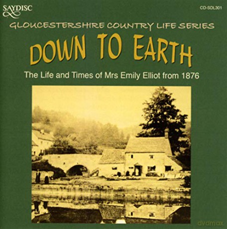 Emily Elliot: Down to Earth [CD]