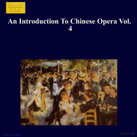 Wenjuan/Caifeng/Qi/Meifang/+: Einführung In Die Chin.Oper 4 [CD]