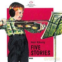 Schneider/Barmettler/Scheuber/Rhoades/+: Fives Stories [CD]