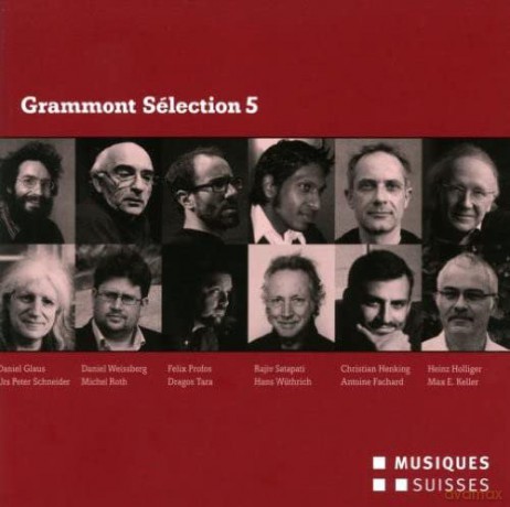 Ensemble Proton Bern: Grammont Sélection 5 [2CD]