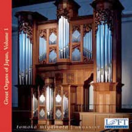 Tomoko Miyamoto: Great Organs of Japan Vol.1 [CD]