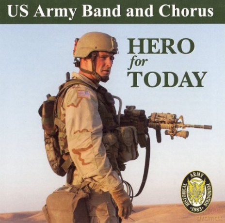 U.S. Army Band: Hero For Today [CD]