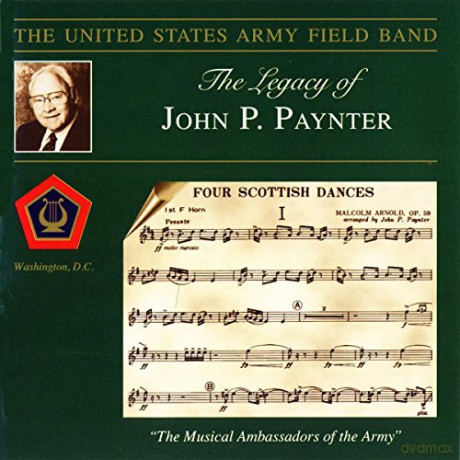 U.S. Army Field Band: Legacy of John P.Paynter [CD]