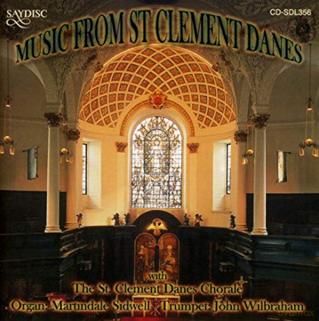 The St. Clement Danes Chorale: Music from St.Clement Danes [CD]