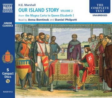 Bentinck/Philpott: Our Island Story Vol.2 [5CD]