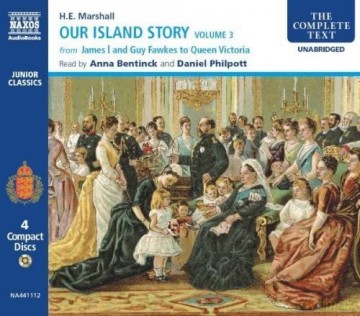 Bentinck/Philpott: Our Island Story Vol.3 [4CD]