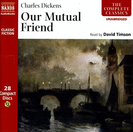 David Timson: Our Mutual Friend [28CD]