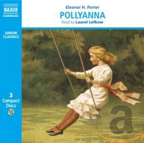Laurel Lefkow: Pollyanna [3CD]