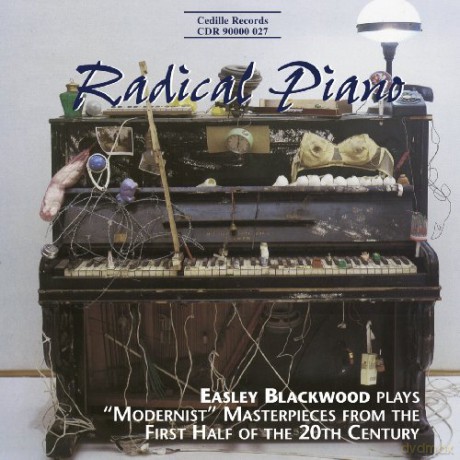 Easley Blackwood: Radical Piano [CD]