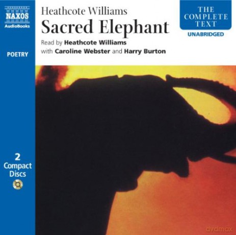 Heathcote Williams: Sacred Elephant [2CD]