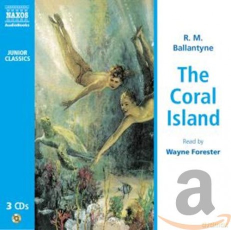 Wayne Forester: The Coral Island [3CD]