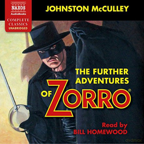 Bill Homewood: The further Adventures of Zorro [5CD]