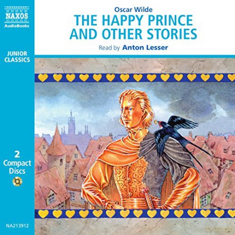 Anton Lesser: The Happy Prince [2CD]