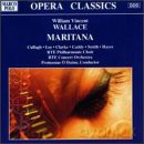 WALLACE WILLIAM V:Maritana [2CD]