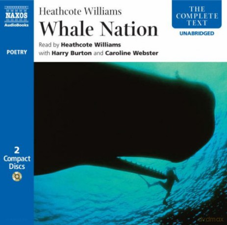 Heathcote Williams: Whale Nation [2CD]