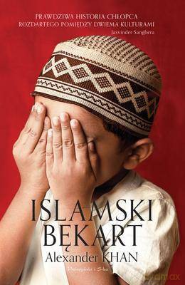 Islamski Bękart - Alexander Khan [KSIĄŻKA]