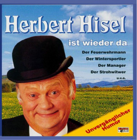 Herbert Hisel: ...Ist Wieder Da [CD]
