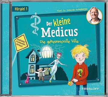 Der Kleine Medicus: 01: Die Geheimnisvolle Villa [CD]
