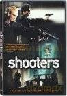 Shooters [DVD]