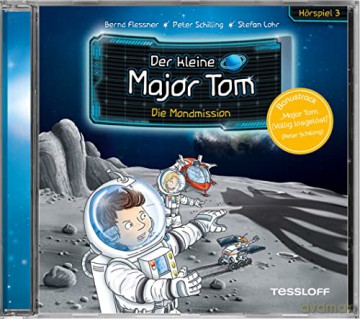 Der Kleine Major Tom: 03: Die Mondmission (Hörspiel) [CD]