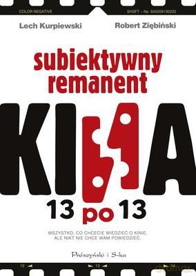 13 Po 13 Subiektywny Remanent Kina [KSIĄŻKA]