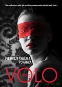 Pierwsze Światła Poranka - Volo Fabio [KSIĄŻKA]