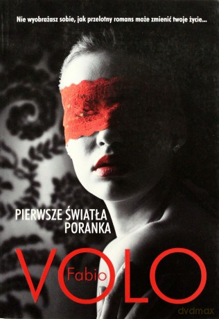 Pierwsze Światła Poranka - Volo Fabio [KSIĄŻKA]