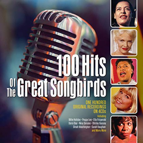 100 Hits Of The Great Songbirds [4CD]