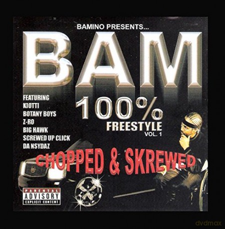 Bam: 100Percent Freestyle [CD]
