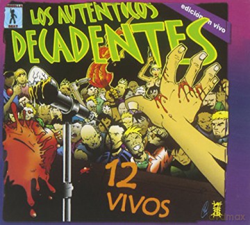 Los Autenticos Decadentes: 12 Vivos [CD]