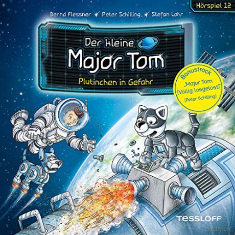 Der Kleine Major Tom: 12: Plutinchen In Gefahr (Hörspiel) [CD]