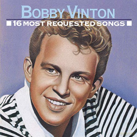 Bobby Vinton: 16 Most Requested Songs [CD]
