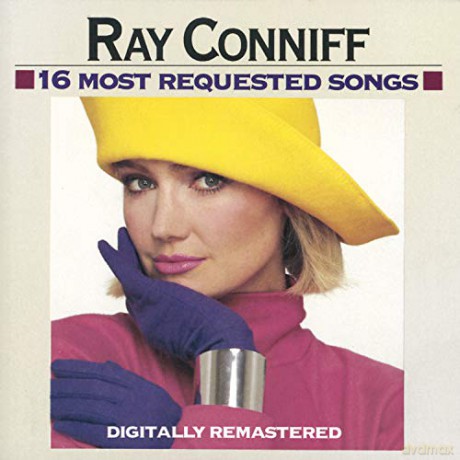 Ray Conniff: 16 Most Requested Songs [CD]
