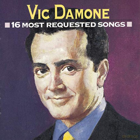 Vic Damone: 16 Most Requested Songs [CD]