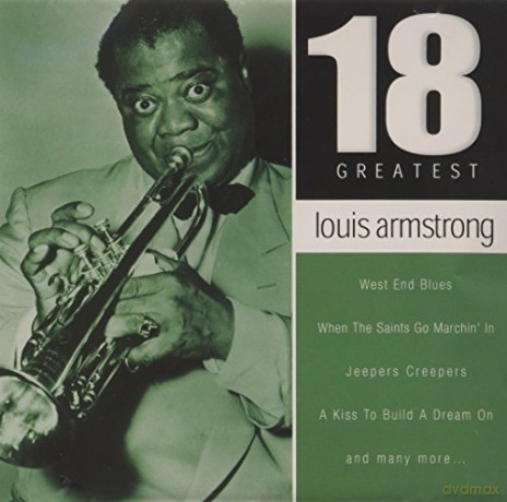 Louis Armstrong: 18 Greatest [CD]