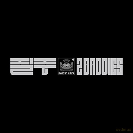 Nct 127: 2 Baddies -Digi- [CD]