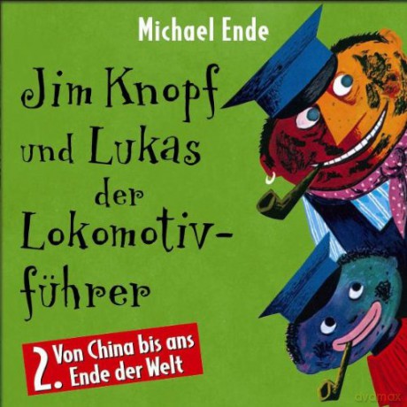 Michael Ende: 2 Jim Knopf Und Lukas [CD]