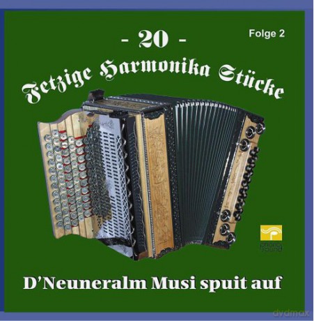 Neuneralm Musi: 20 Fetzige Harmonika Stücke 2 [CD]