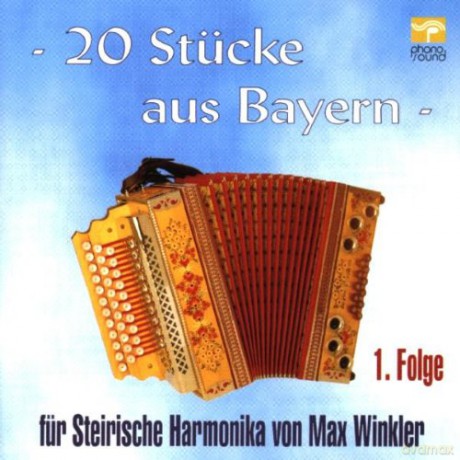 Max Winkler: 20 Stücke Aus Bayern 1 [CD]