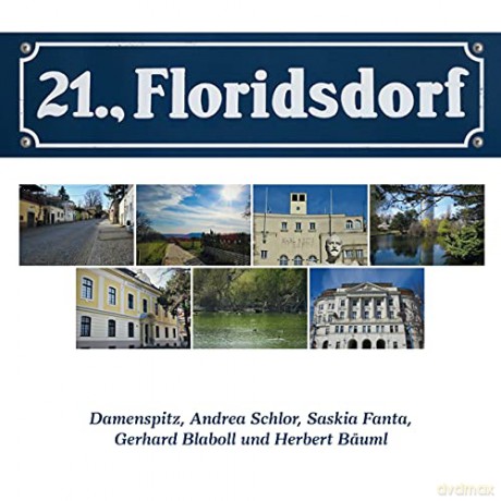 Damenspitz/Blaboll/Bäuml: 21.Floridsdorf [CD]