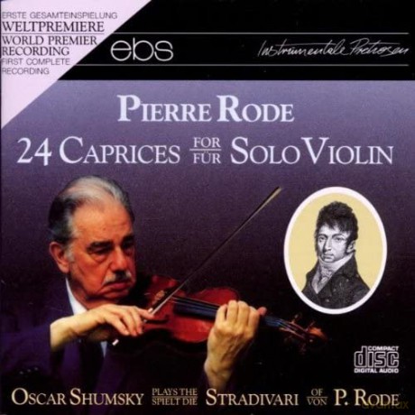 Oscar Shumsky: 24 Caprices Für Solo-Violine [CD]