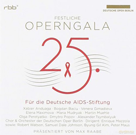 Peretyatko/Mazzola/Orchester Der Dt. Oper Berlin: 25. Festliche Operngala für die AIDS-Stiftung [2CD]