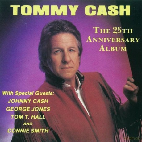 Tommy Cash: 25Th Annversary Album [CD]