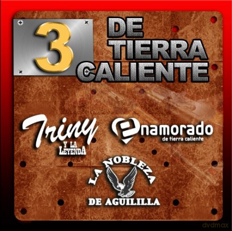 3 De Tierra Caliente-Triny Y La Leyendanamoradola Nobleza De Aguilil [CD]