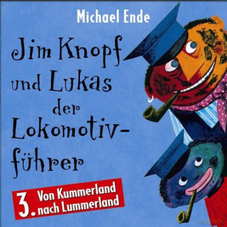 Michael Ende: 3 Jim Knopf Und Lukas [CD]