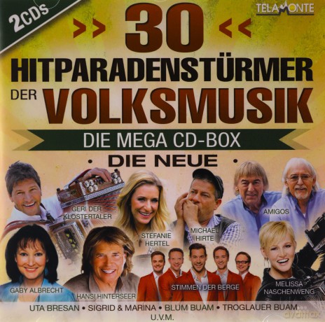 30 Hitparadenstürmer Der Volksmusik [2CD]