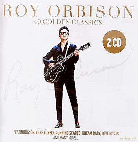 Orbison Roy: 40 Golden Classics [2CD]
