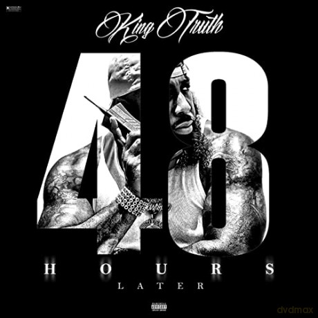 Trae Tha Truth: 48 Hours Later [CD]