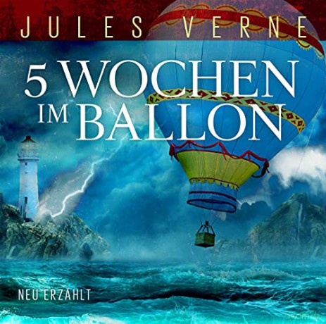 Jules Verne: 5 Wochen Im Ballon [CD]
