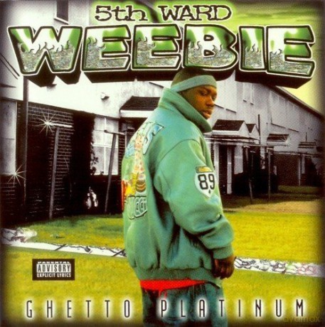 5th Ward Weebie - Ghetto Platinum [CD]